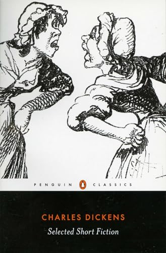 Selected Short Fiction by Charles Dickens, Deborah A. Thomas, Deborah A. Thomas, Deborah A. Thomas, 9780140431032
