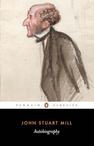 Autobiography by John Stuart Mill, John M. Robson, John M. Robson, 9780140433166