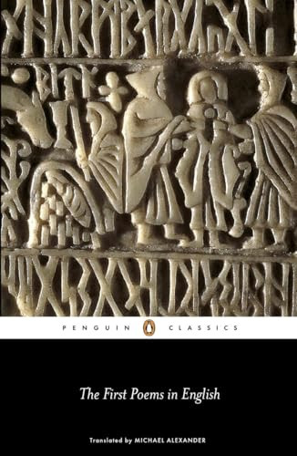 The First Poems in English by Michael Alexander, Michael Alexander, Michael Alexander, 9780140433784