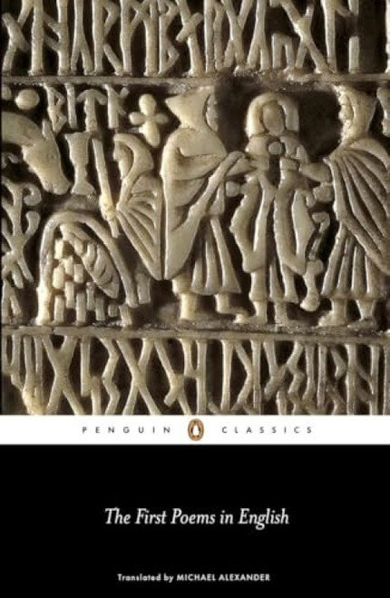 The First Poems in English by Michael Alexander, Michael Alexander, Michael Alexander, 9780140433784