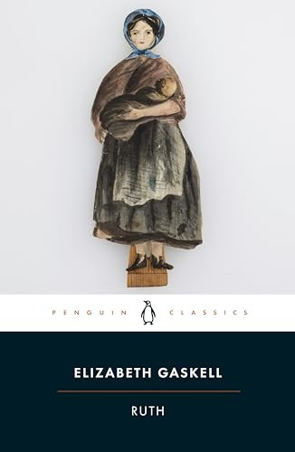 Ruth by Elizabeth Gaskell, Angus Easson, Angus Easson, Angus Easson, 9780140434309
