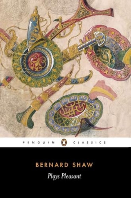 Plays Pleasant by George Bernard Shaw, Dan H. Laurence, W. J. McCormack, 9780140437942