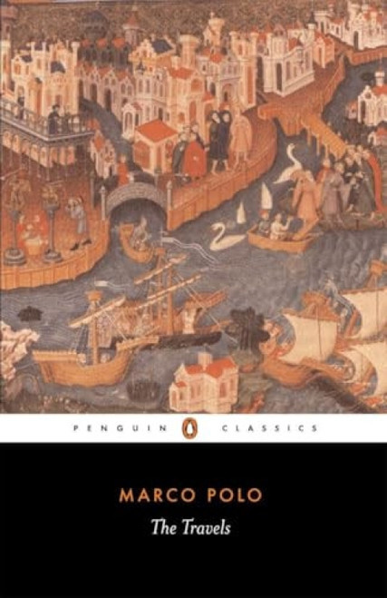 The Travels by Marco Polo, Ronald Latham, Ronald Latham, 9780140440577