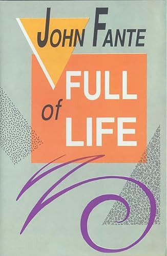 Full of Life by John Fante, 9780876857182