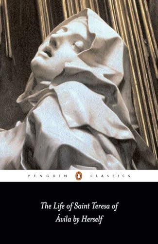 The Life of Saint Teresa of Avila by Herself by Teresa Of Avila, J. M. Cohen, 9780140440737