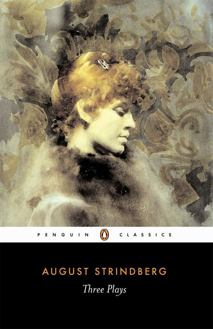Three Plays (The Father; Miss Julia; and Easter) by August Strindberg, Peter Watts, Peter Watts, 9780140440829