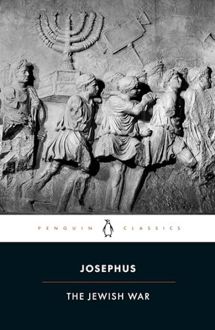 The Jewish War (Revised Edition) by Flavius Josephus, G. A. Williamson, G. A. Williamson, E. Mary Smallwood, Betty Radice, 9780140444209
