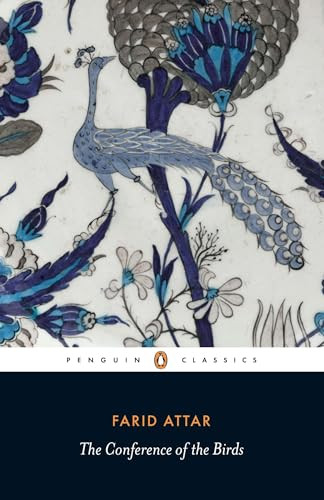 The Conference of the Birds by Farid ud-Din Attar, Afkham Darbandi, Dick Davis, Dick Davis, 9780140444346
