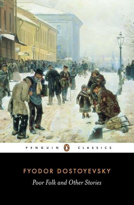 Poor Folk and Other Stories by Fyodor Dostoyevsky, David McDuff, David McDuff, David McDuff, 9780140445053