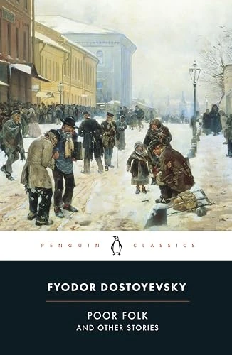 Poor Folk and Other Stories by Fyodor Dostoyevsky, David McDuff, David McDuff, David McDuff, 9780140445053