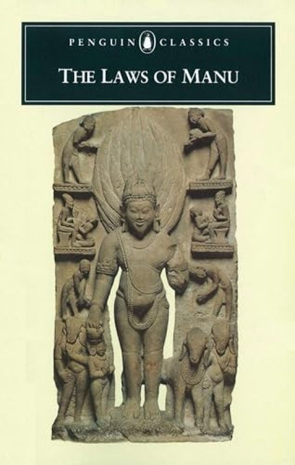 The Laws of Manu by Wendy Doniger, Brian K. Smith, Wendy Doniger, Brian K. Smith, Wendy Doniger, Brian K. Smith, 9780140445404