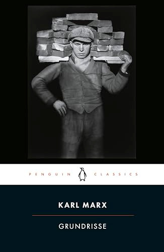 Grundrisse (Foundations of the Critique of Political Economy) by Karl Marx, Martin Nicolaus, Martin Nicolaus, 9780140445756