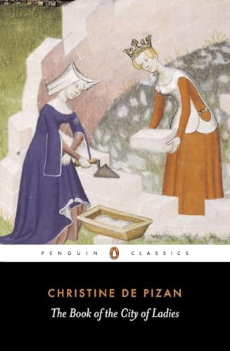 The Book of the City of Ladies by Christine de Pizan, Rosalind Brown-Grant, Rosalind Brown-Grant, 9780140446890