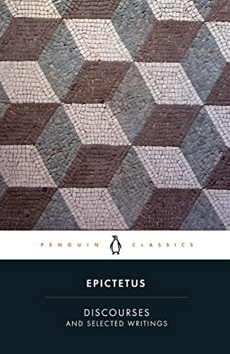 Discourses and Selected Writings by Epictetus, Robert Dobbin, Robert Dobbin, Robert Dobbin, Robert Dobbin, 9780140449464
