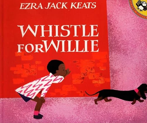 Whistle for Willie by Ezra Jack Keats, 9780140502022