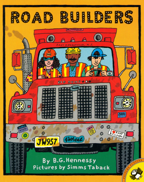 Road Builders by B.G. Hennessy, Simms Taback, 9780140542769