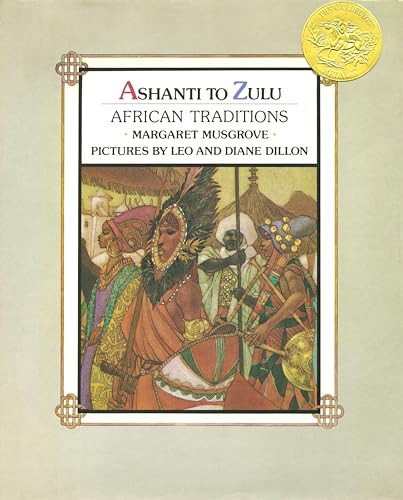 Ashanti to Zulu (African Traditions) by Margaret Musgrove, Diane Dillon, 9780140546040