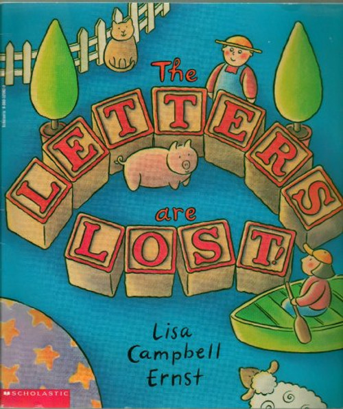 The Letters Are Lost (A Picture Book about the Alphabet) by Lisa Campbell Ernst, 9780140556636
