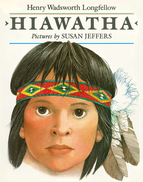 Hiawatha by Henry Wadsworth Longfellow, Susan Jeffers, 9780140558821