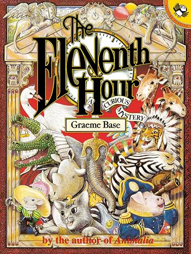 The Eleventh Hour (A Curious Mystery) by Graeme Base, Graeme Base, 9780140561609