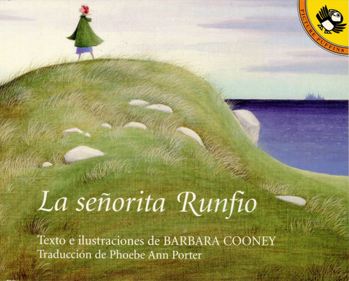 La Senorita Runfio (Spanish Edition) by Barbara Cooney, 9780140562316