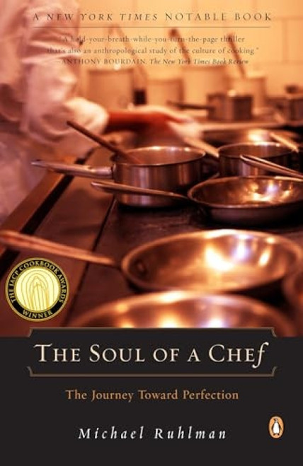 The Soul of a Chef (The Journey Toward Perfection) by Michael Ruhlman, 9780141001890