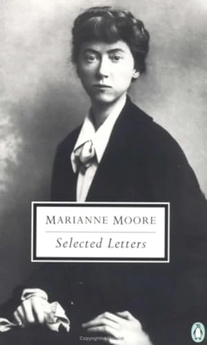 Selected Letters of Marianne Moore by Marianne Moore, Bonnie Costello, 9780141181202