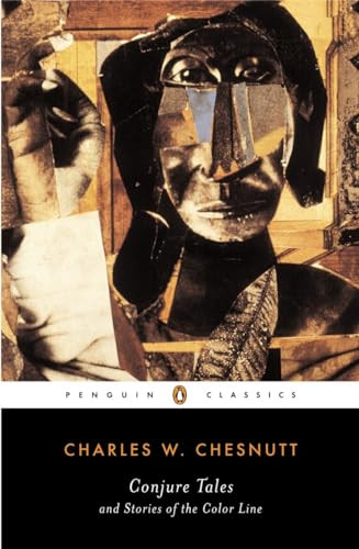 Conjure Tales and Stories of the Color Line by Charles W. Chesnutt, William L. Andrews, 9780141185026
