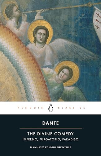 The Divine Comedy (Inferno, Purgatorio, Paradiso) by Dante Alighieri, Robin Kirkpatrick, Robin Kirkpatrick, Robin Kirkpatrick, 9780141197494