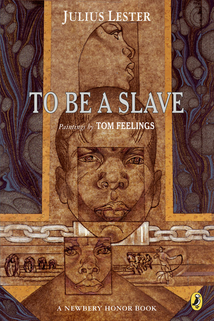 To Be a Slave by Julius Lester, Tom Feelings, 9780141310015