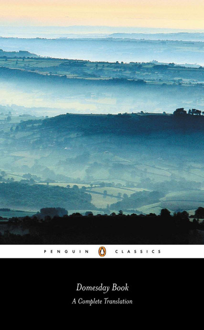 Domesday Book (Penguin Classic) (A Complete Translation) by G. H. Martin, Ann Williams, 9780141439945