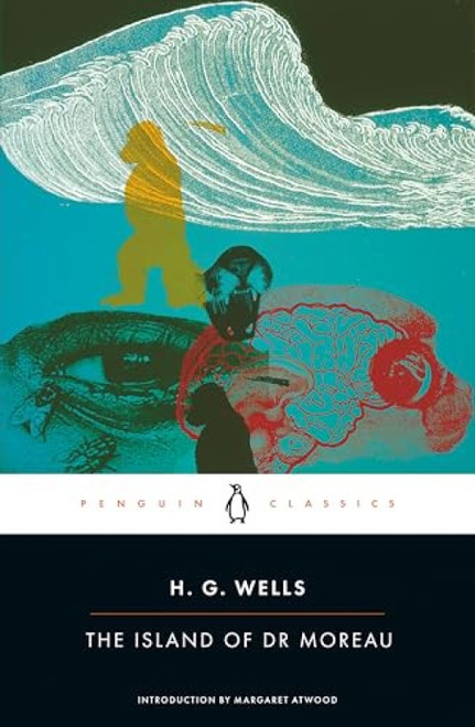 The Island of Dr Moreau by H. G. Wells, Patrick Parrinder, Margaret Atwood, Steven McLean, 9780141441023