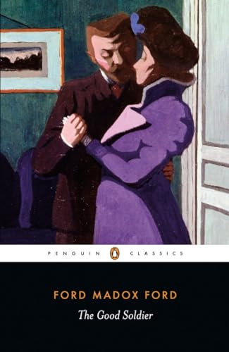The Good Soldier (A Tale of Passion) by Ford Madox Ford, David Bradshaw, David Bradshaw, 9780141441849