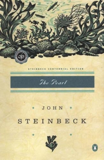 The Pearl ((Centennial Edition)) by John Steinbeck, 9780142000694