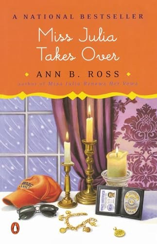 Miss Julia Takes Over (A Novel) by Ann B. Ross, 9780142000892