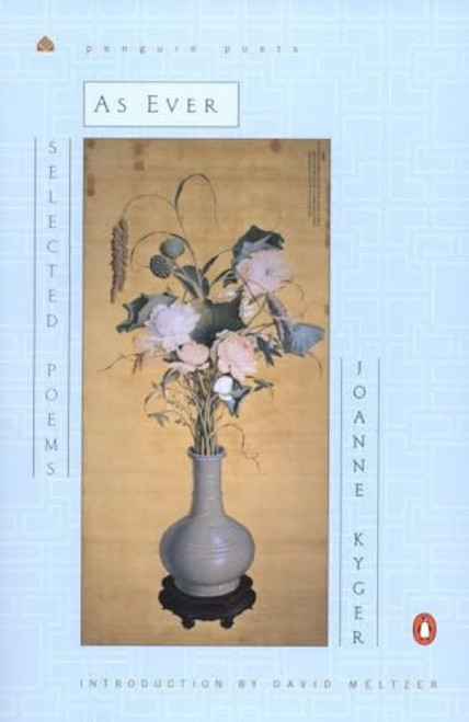 As Ever (Selected Poems) by Joanne Kyger, David Meltzer, 9780142001127