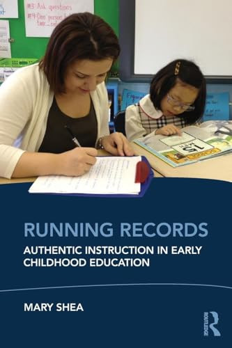 Running Records (Authentic Instruction in Early Childhood Education) - 9780415503815 by Mary Shea