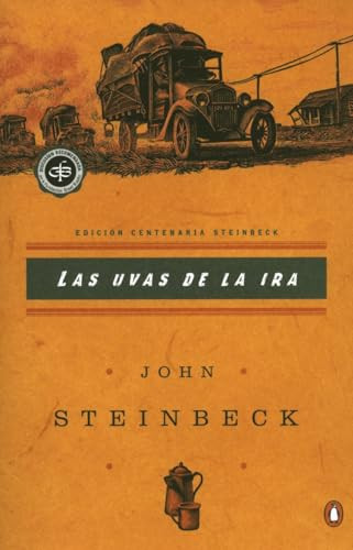 Las uvas de la ira ((Spanish language edition of The Grapes of Wrath)) by John Steinbeck, Maria Coy, 9780142002537