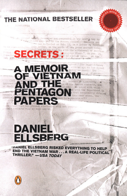 Secrets (A Memoir of Vietnam and the Pentagon Papers) by Daniel Ellsberg, 9780142003428