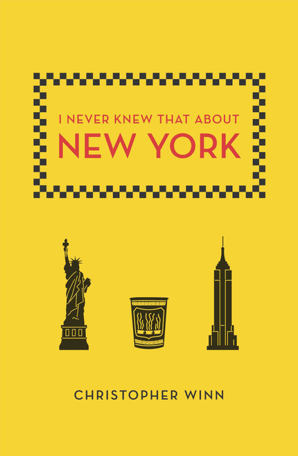 I Never Knew That About New York by Christopher Winn, 9780142180631