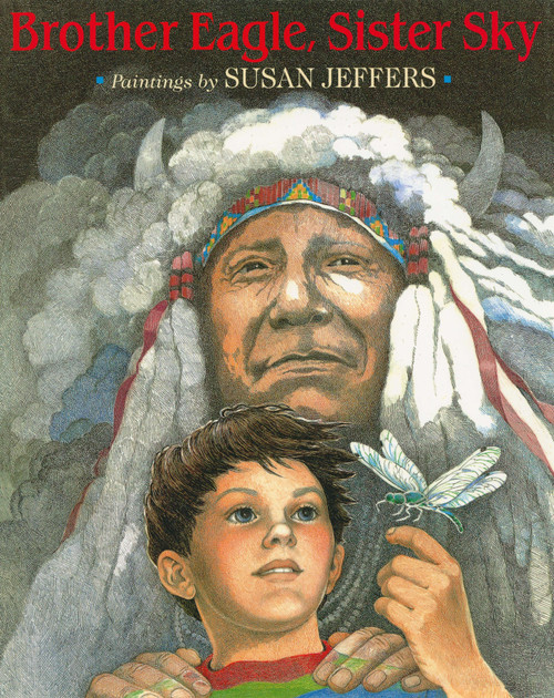 Brother Eagle, Sister Sky by Susan Jeffers, 9780142301326