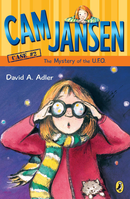 Cam Jansen: the Mystery of the U.F.O. #2 by David A. Adler, Susanna Natti, 9780142400111