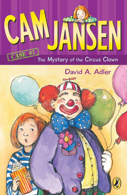 Cam Jansen: the Mystery of the Circus Clown #7 by David A. Adler, Susanna Natti, 9780142400166