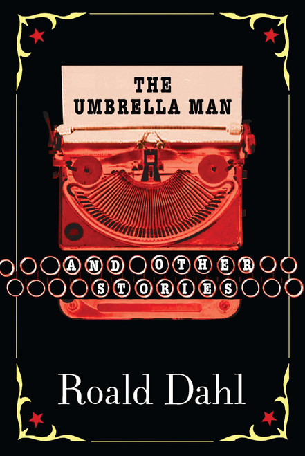 The Umbrella Man and Other Stories by Roald Dahl, 9780142400876