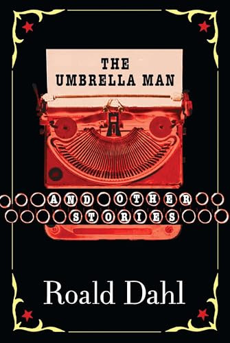 The Umbrella Man and Other Stories by Roald Dahl, 9780142400876