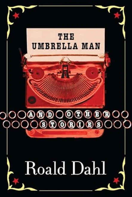 The Umbrella Man and Other Stories by Roald Dahl, 9780142400876