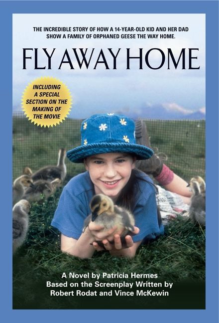 Fly Away Home by Patricia Hermes, Robert Rodat, Vince McKewin, 9781557044891