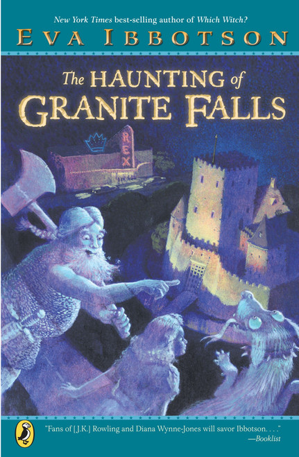 The Haunting of Granite Falls by Eva Ibbotson, Kevin Hawkes, 9780142403716