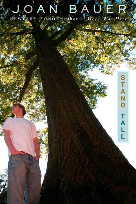 Stand Tall by Joan Bauer, 9780142404270