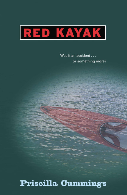 Red Kayak by Priscilla Cummings, 9780142405734